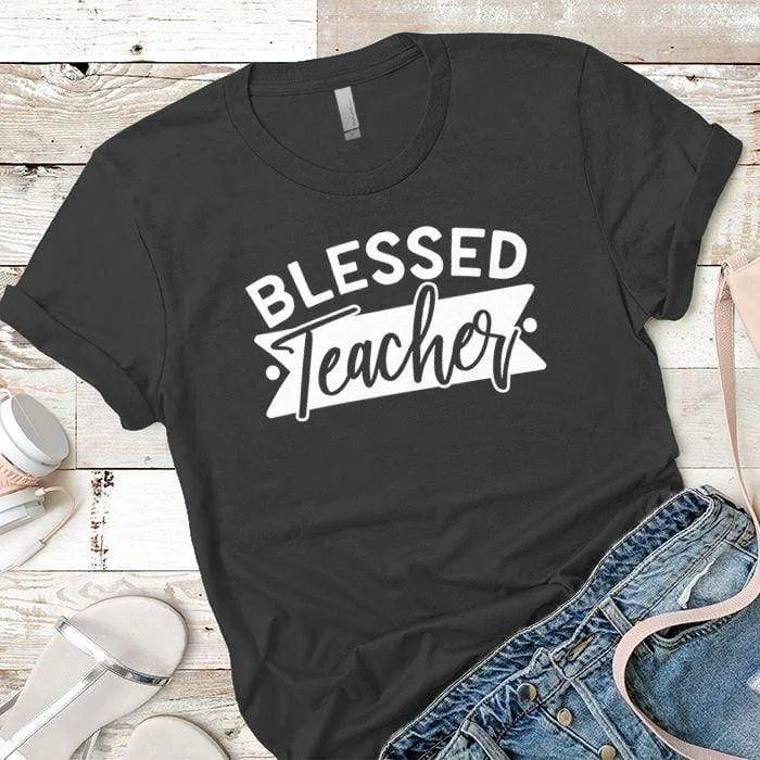 Blessed Teacher Premium Tees
