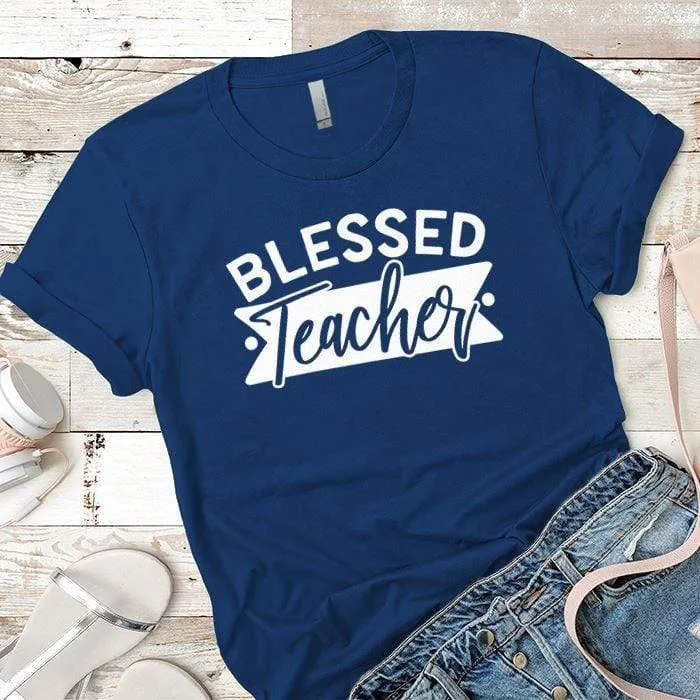 Blessed Teacher Premium Tees