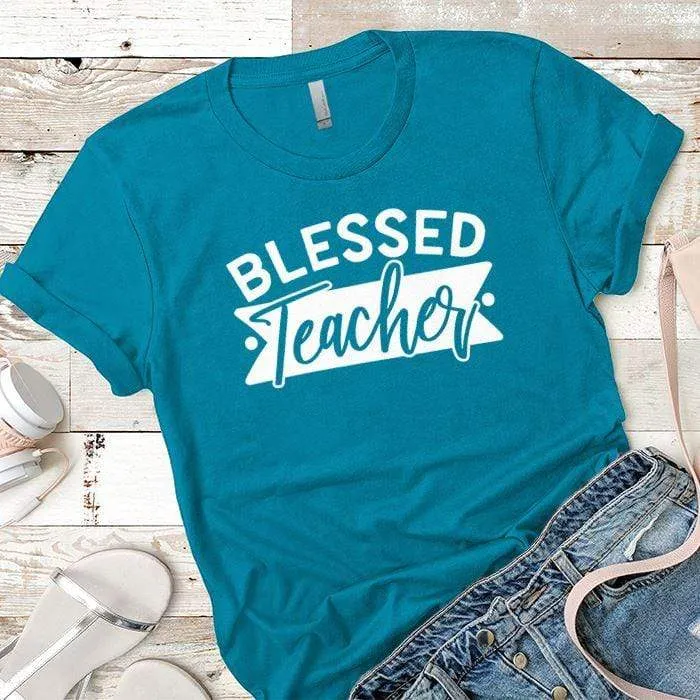 Blessed Teacher Premium Tees