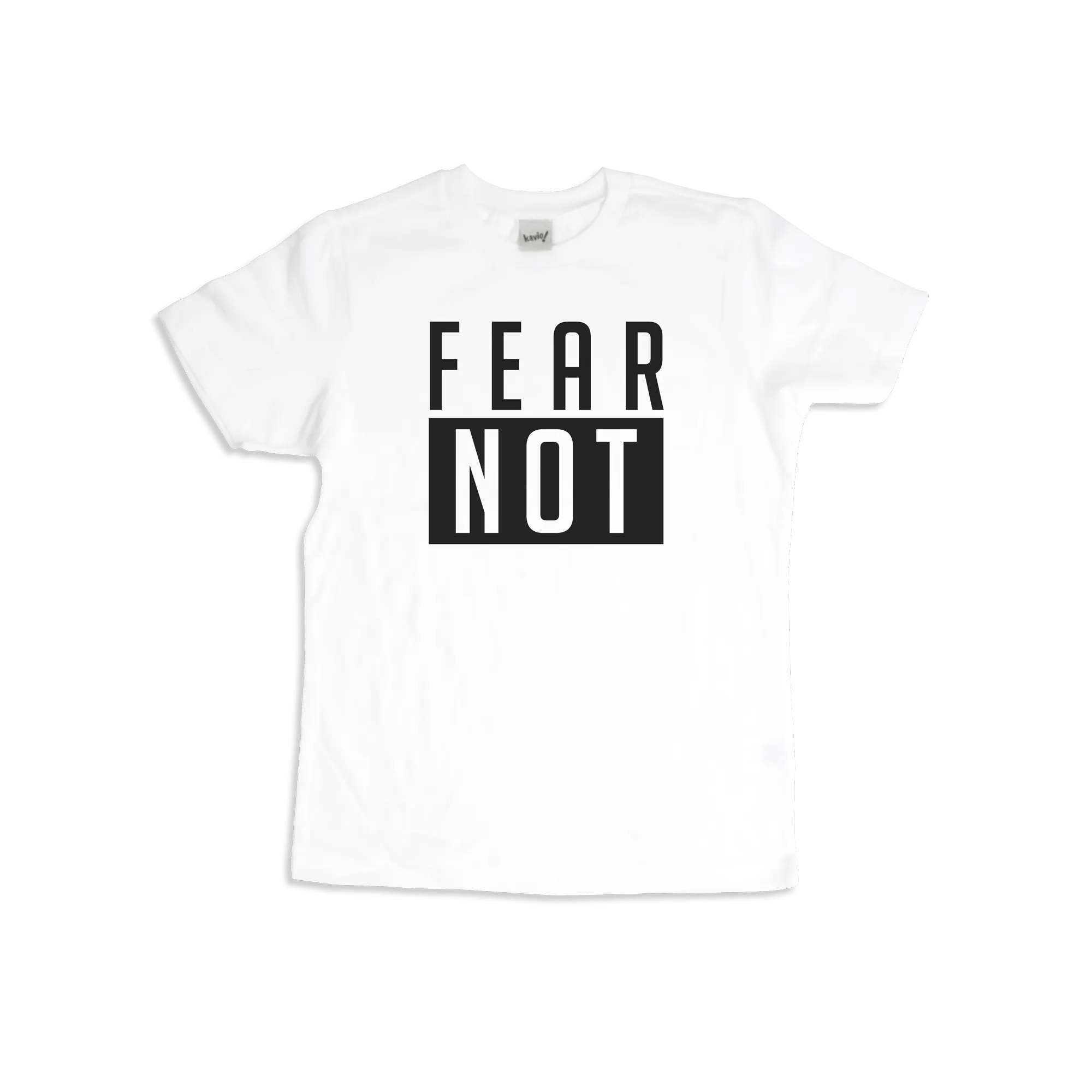 Fear Not Kids T-shirt