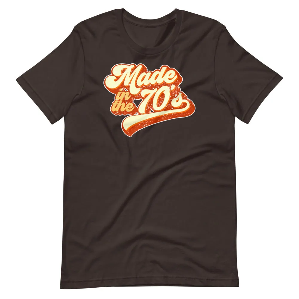 Made in the 70s Retro Short-Sleeve Unisex T-Shirt