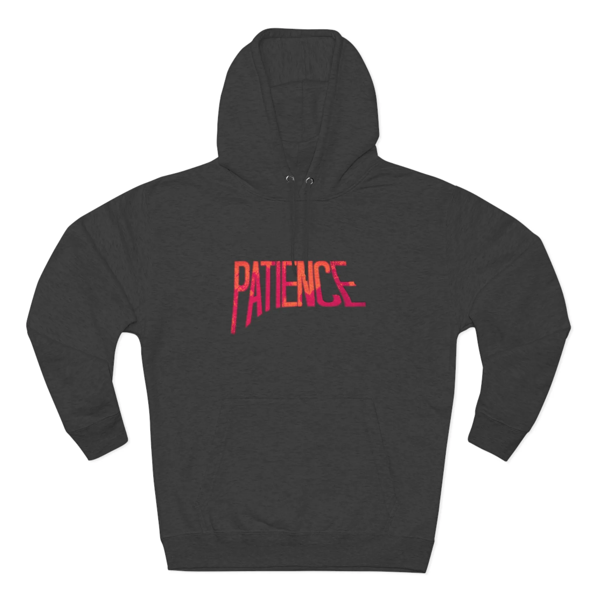 "Patience" Hoodie