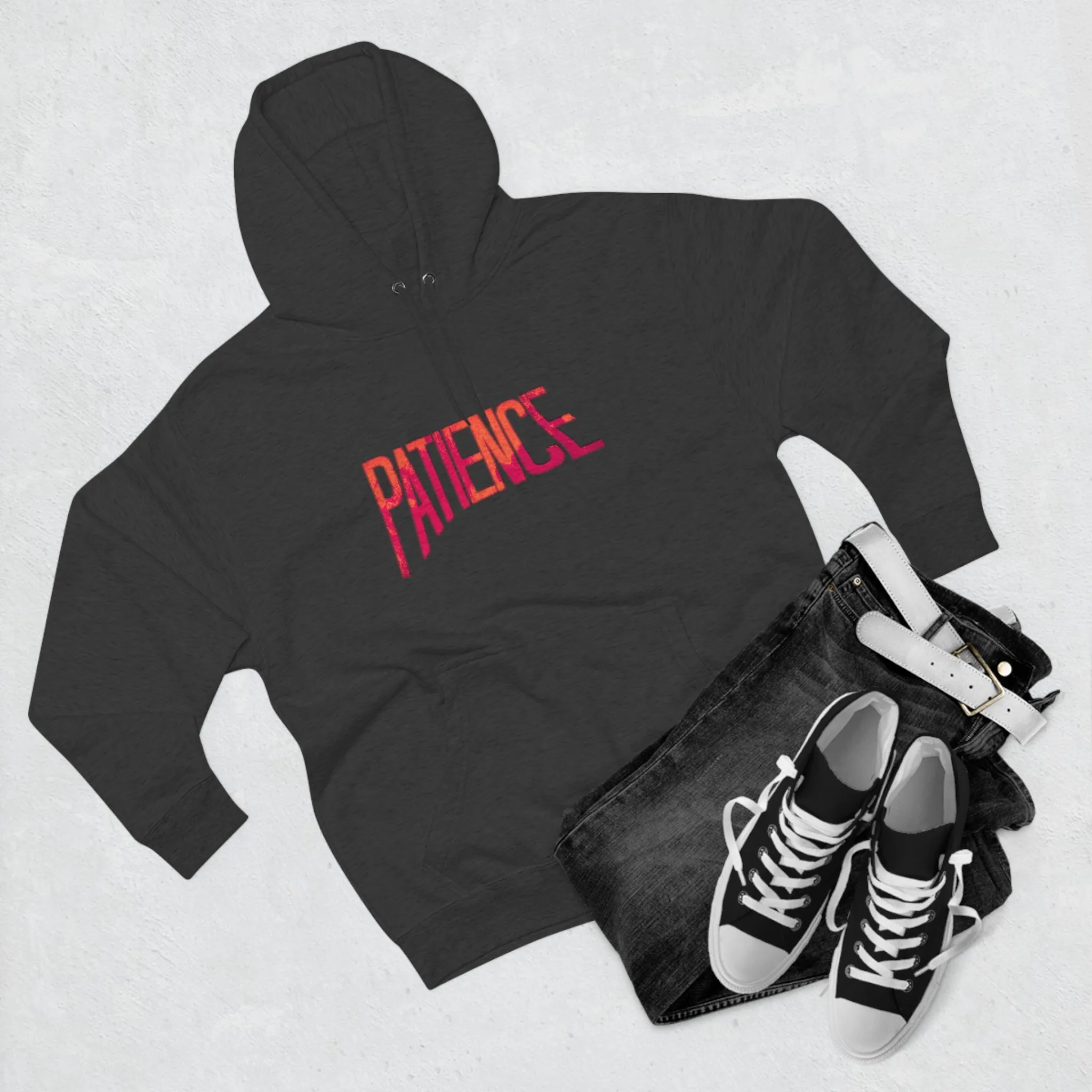 "Patience" Hoodie