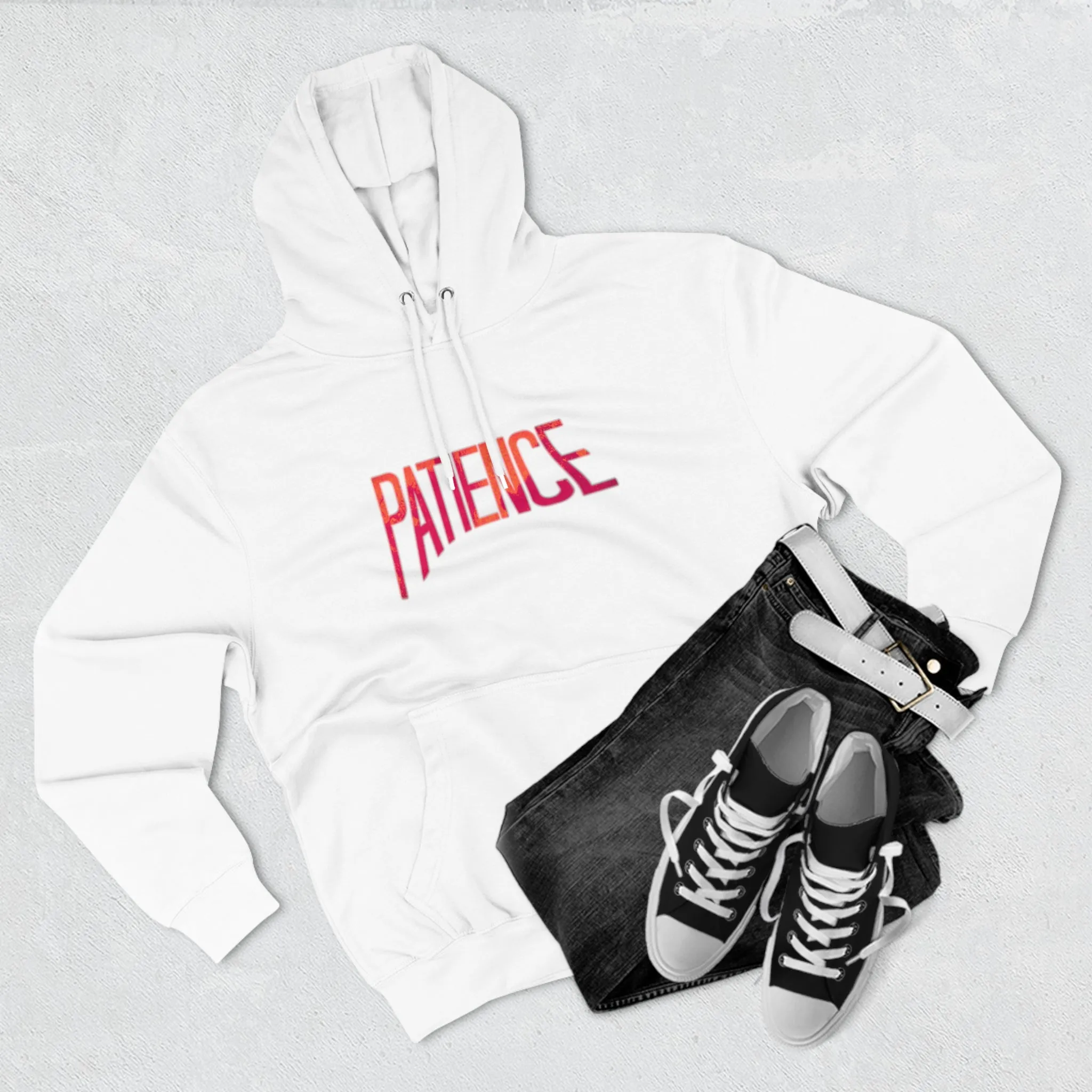 "Patience" Hoodie