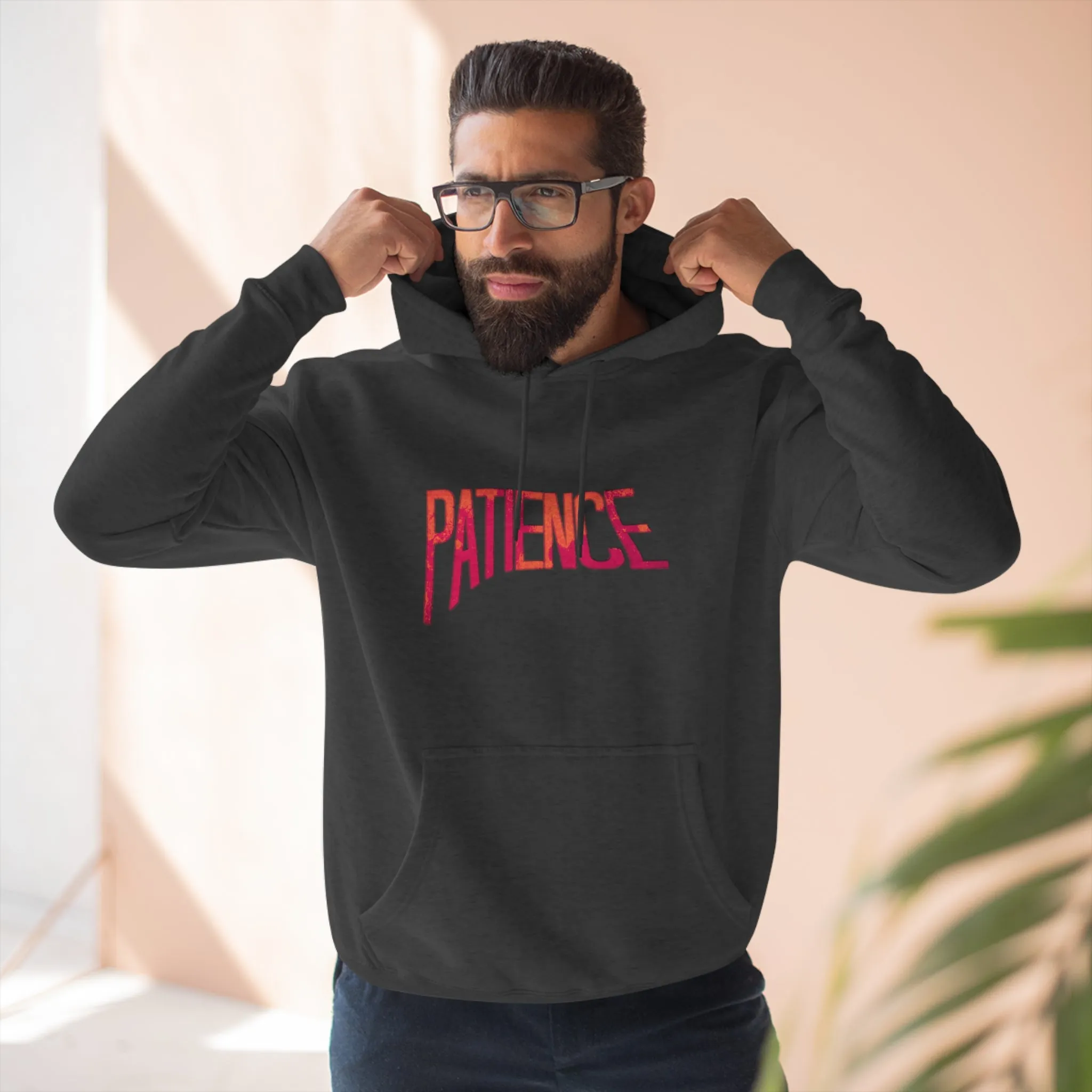 "Patience" Hoodie
