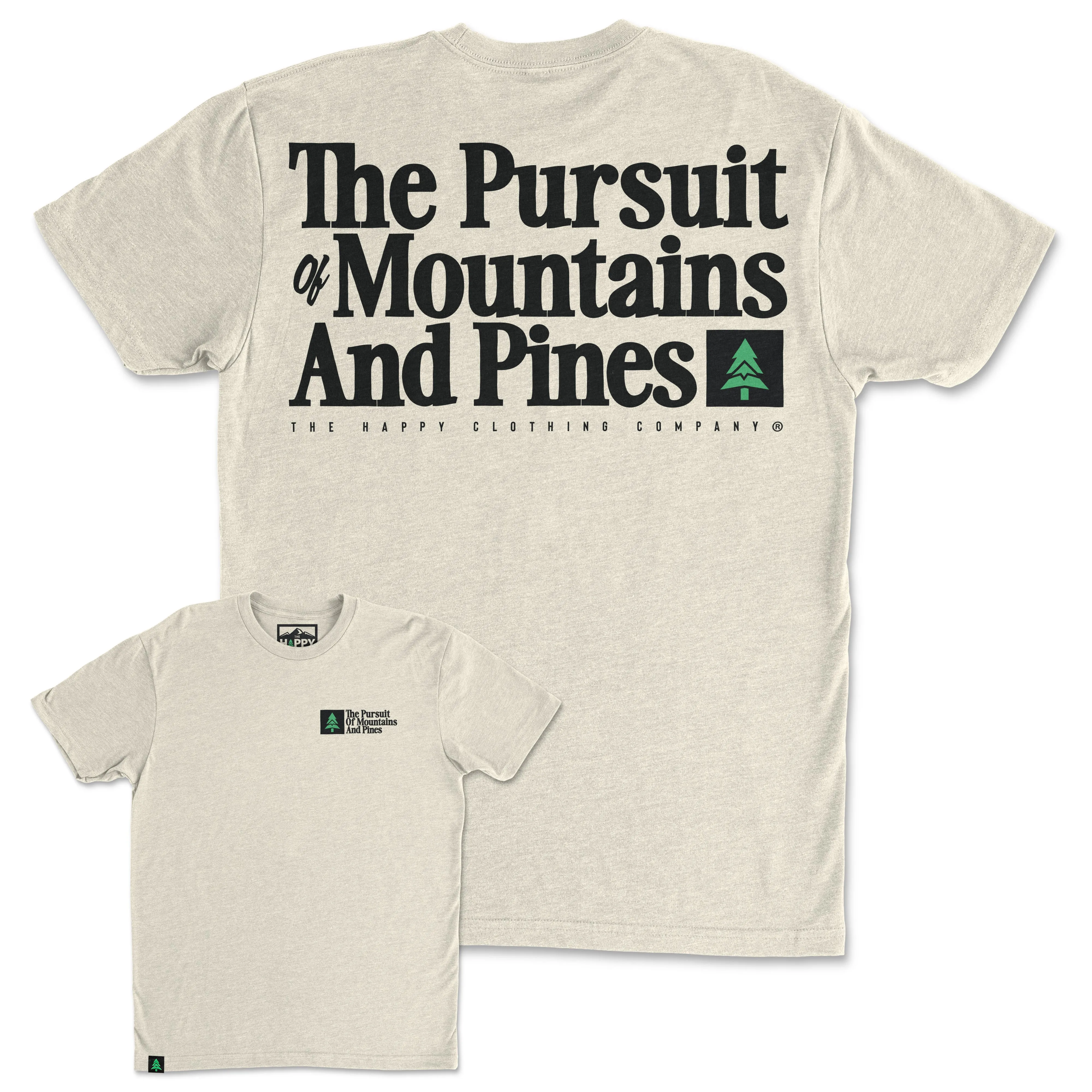 The Pursuit Of Mountains and Pines Back Print 'Trail Tee' | Lightweight Blend |