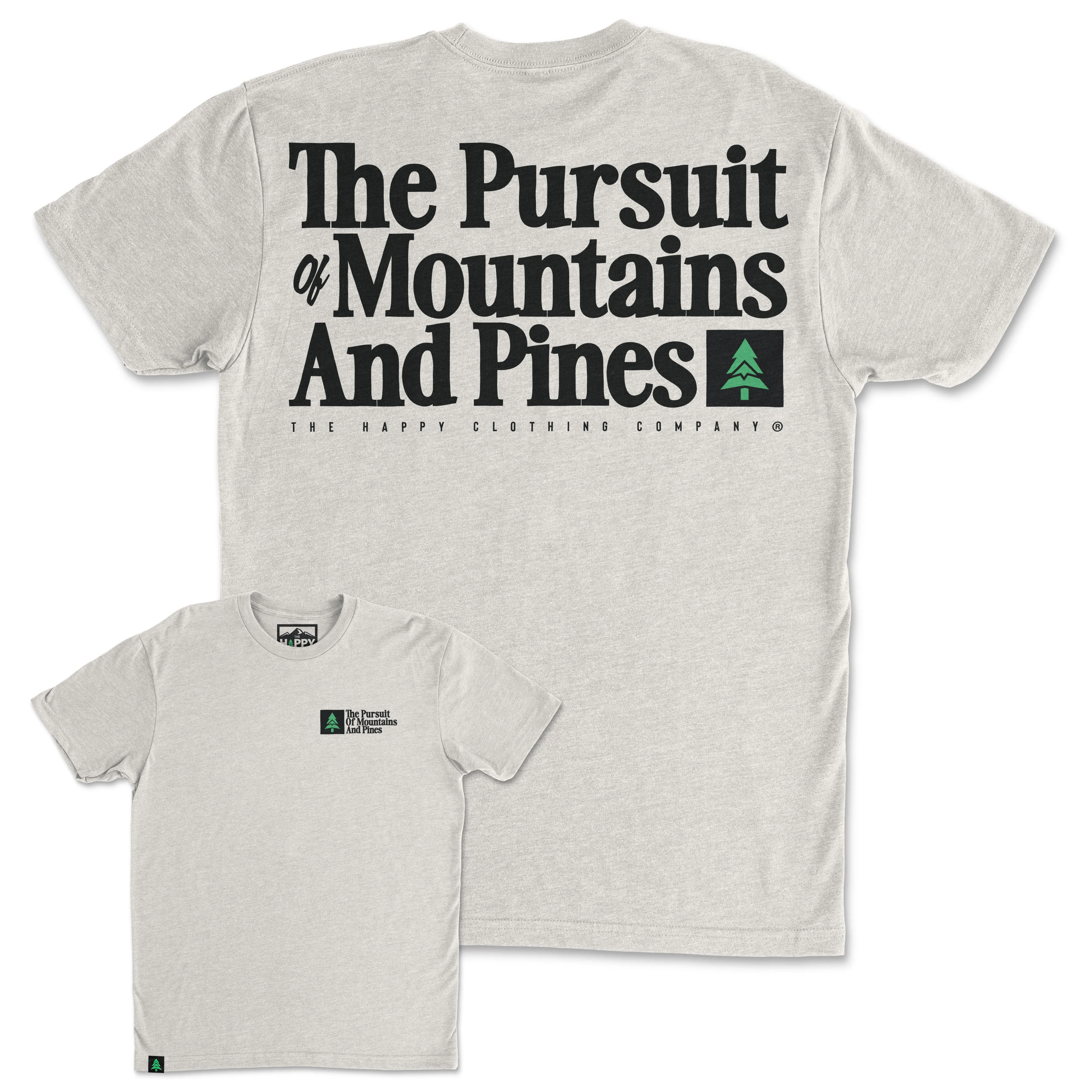 The Pursuit Of Mountains and Pines Back Print 'Trail Tee' | Lightweight Blend |