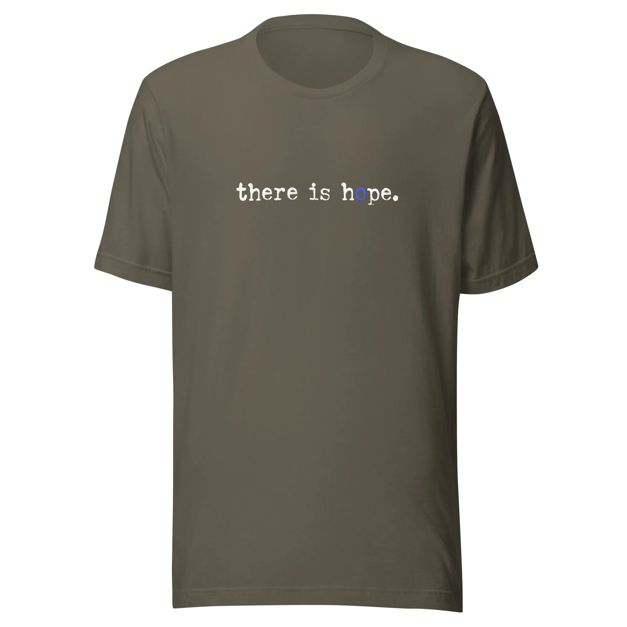 The There Is Hope Unisex t-shirt