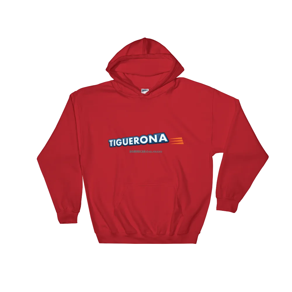Tiguerona Hoodie