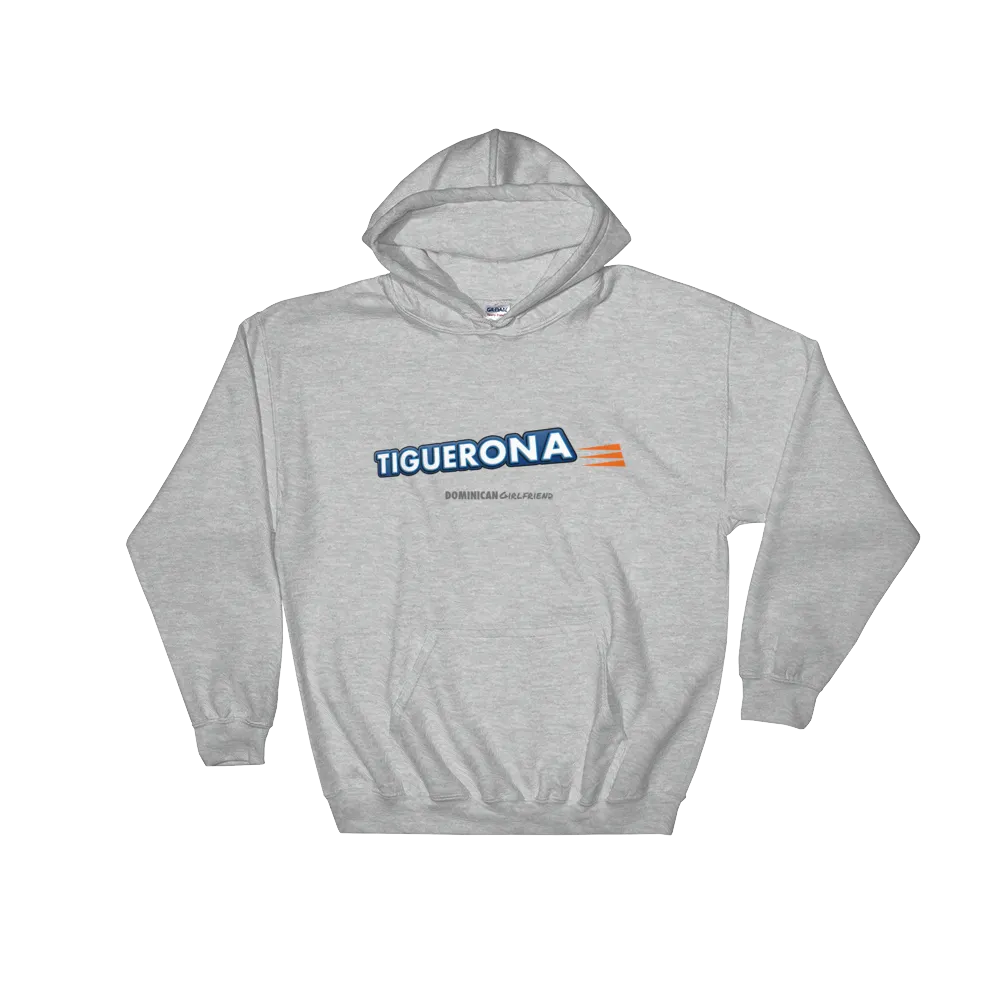 Tiguerona Hoodie